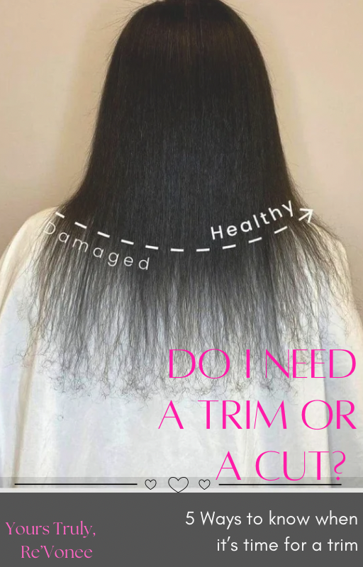 Do I need a trim or a cut?