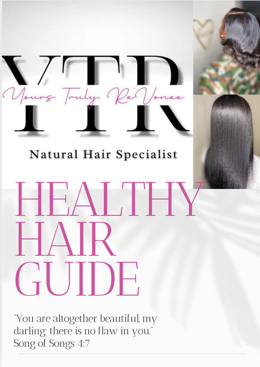 YTR Healthy Hair Guide